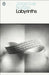 Labyrinths by Jorge Luis Borges