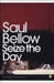 Seize the Day by Saul Bellow