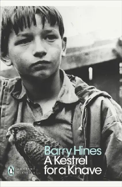 A Kestrel for a Knave by Barry Hines