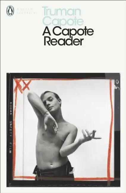 A Capote Reader by Truman Capote