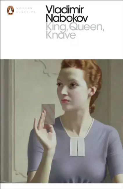King, Queen, Knave by Vladimir Nabokov