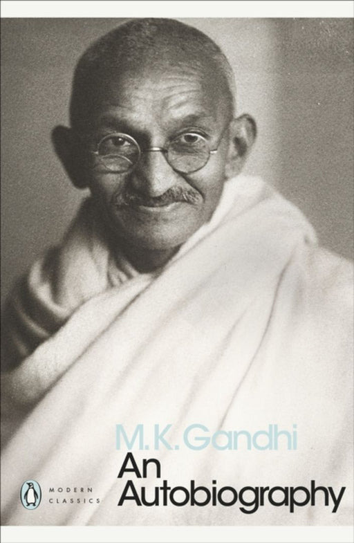 Autobiography by Gandhi, M. K.