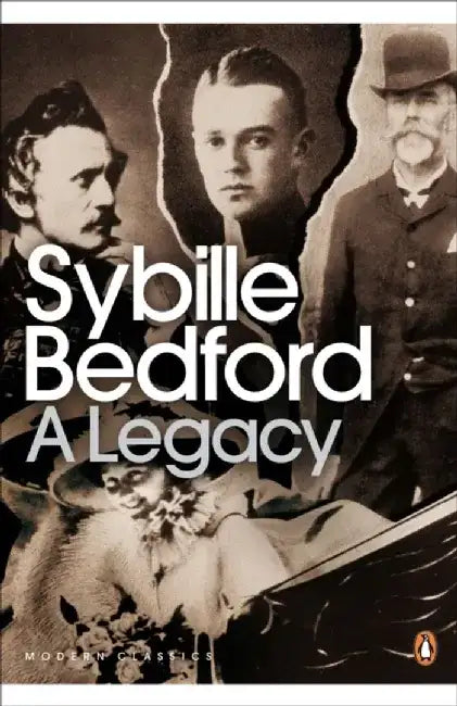 A Legacy by Sybille Bedford