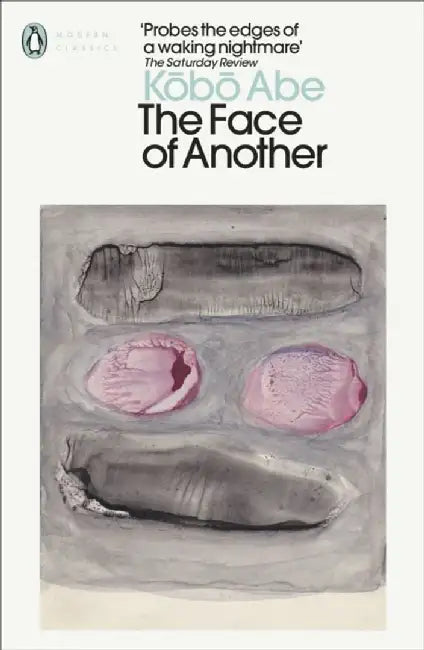 The Face of Another by Kobo Abe