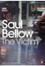 The Victim : Penguin Classics by Saul Bellow