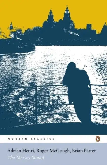 The Mersey Sound by Roger McGough