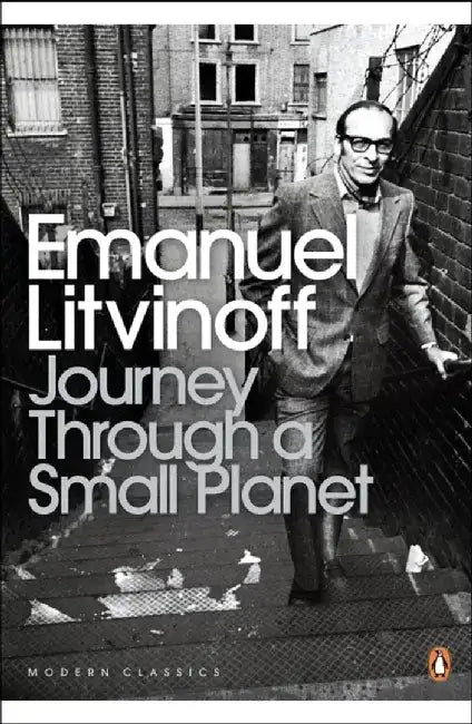 Journey Through a Small Planet by Emanuel Litvinoff