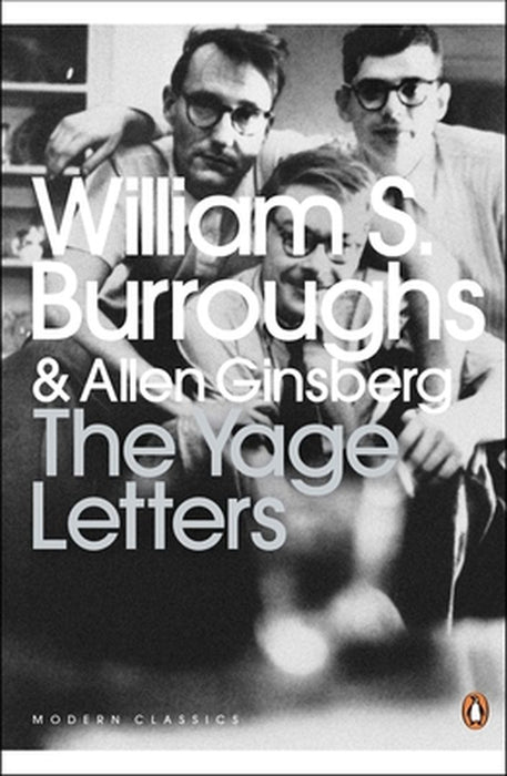 The Yage Letters Redux by William S. Burroughs