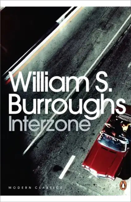 Interzone by William S. Burroughs