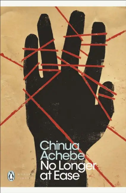 No Longer at Ease by Chinua Achebe
