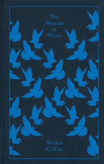 The Woman in White by Wilkie Collins