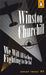 We Will All Go Down Fighting to the End by Winston Churchill