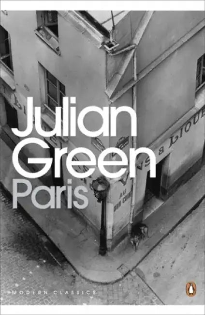 Paris by Julian Green