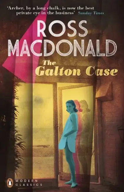 The Galton Case by Ross Macdonald