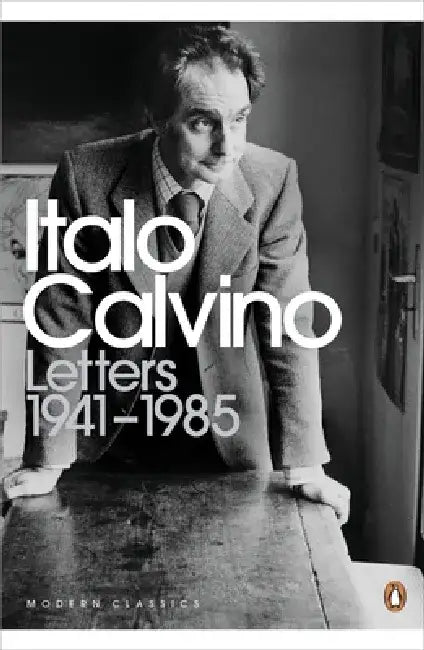 Letters 1941-1985 by Italo Calvino