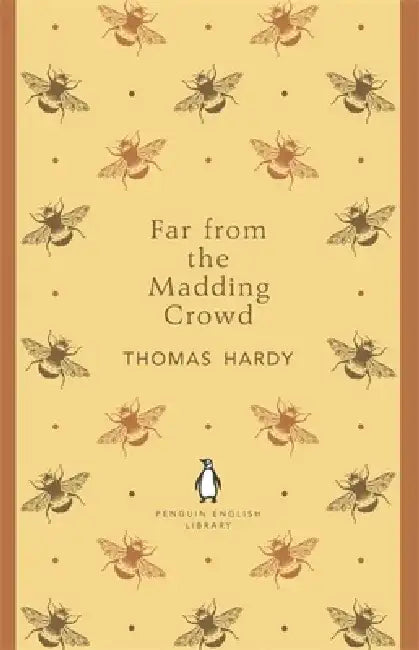Far From the Madding Crowd by Thomas Hardy