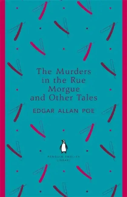 The Murders in the Rue Morgue and Other Tales by Edgar Allan Poe
