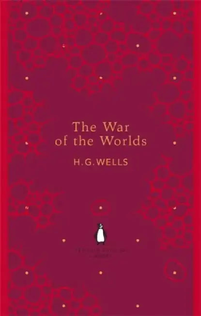 The War of the Worlds by H. G. Wells