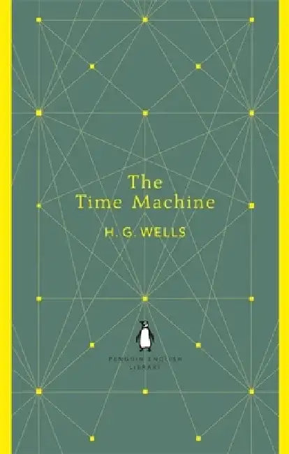 The Time Machine by H. G. Wells
