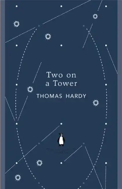 Two on a Tower by Thomas Hardy
