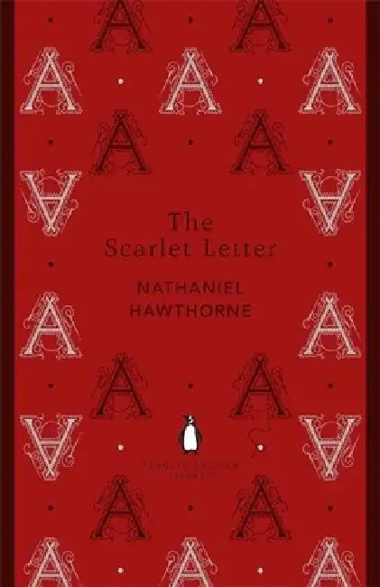 The Scarlet Letter by Nathaniel Hawthorne