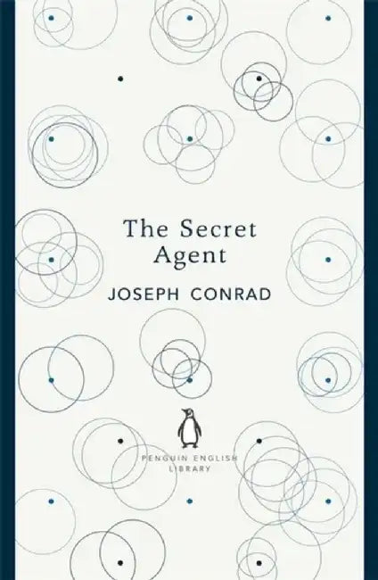 The Secret Agent by Joseph Conrad