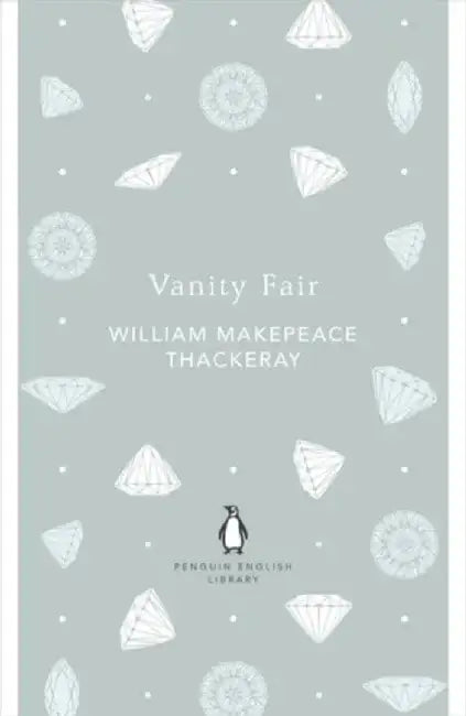 Vanity Fair by William Makepeace Thackeray
