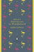 Alice's Adventures in Wonderland and Through the Looking Glass by Lewis Carroll