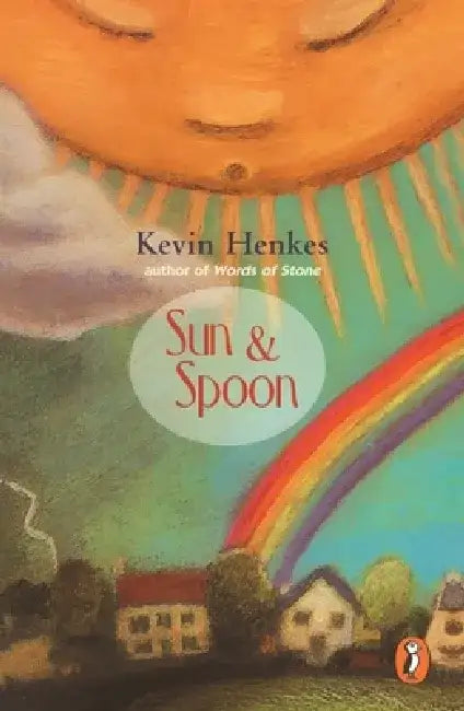 Sun & Spoon by Kevin Henkes