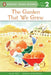 The Garden That We Grew by Joan Holub