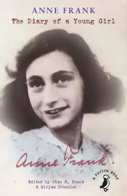 The Diary of a Young Girl. Anne Frank by Anne Frank