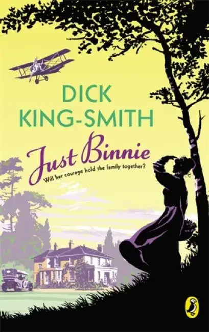 Just Binnie by Dick King-Smith