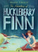 The Adventures of Huckleberry Finn by Mark Twain