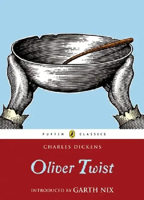 Oliver Twist by Charles Dickens
