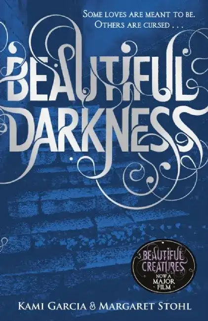 Beautiful Darkness by Garcia