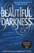 Beautiful Darkness by Garcia