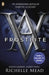 Vampire Academy: Frostbite (book 2) by Richelle Mead