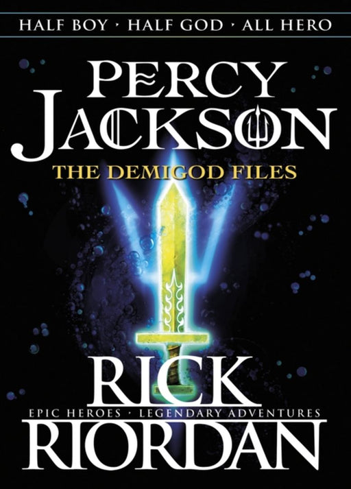 Percy Jackson: The Demigod Files (Percy Jackson and the Olympians) by Rick Riordan