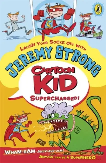 Cartoon Kid - Supercharged! by Jeremy Strong
