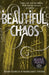 Beautiful Chaos by Kami Garcia