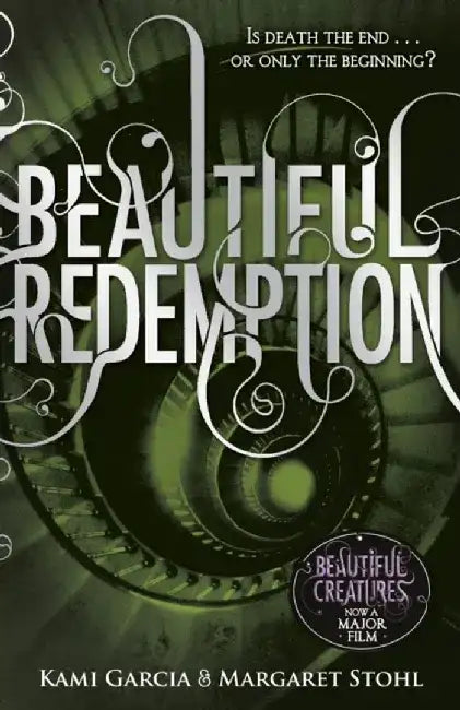 Beautiful Redemption (Book 4) by Kami Garcia