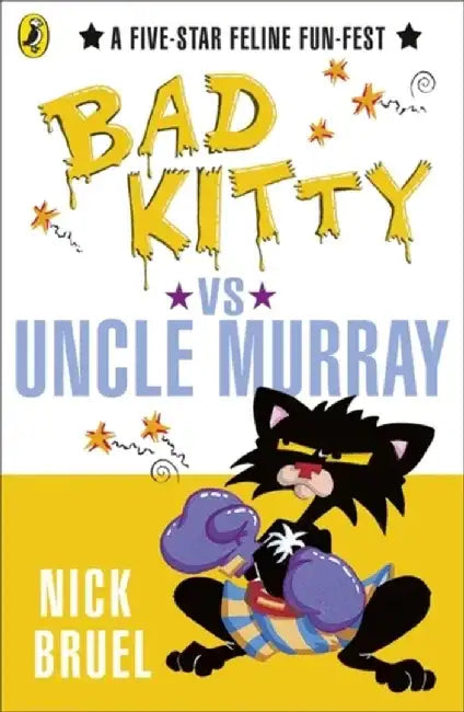 Bad Kitty Vs Uncle Murray by Nick Bruel