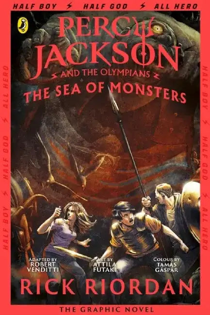 Percy Jackson and the Sea of Monsters: The Graphic Novel (Book 2) by Rick Riordan