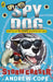 Spy Dog Storm Chaser by Andrew Cope