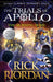 The Burning Maze (The Trials of Apollo Book 3) by Rick Riordan