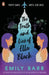 The Truth and Lies of Ella Black by Emily Barr
