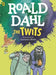 The Twits (Colour Edition) by Roald Dahl