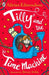 Tilly and the Time Machine by Adrian Edmondson
