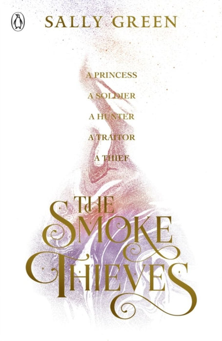 The Smoke Thieves by Sally Green