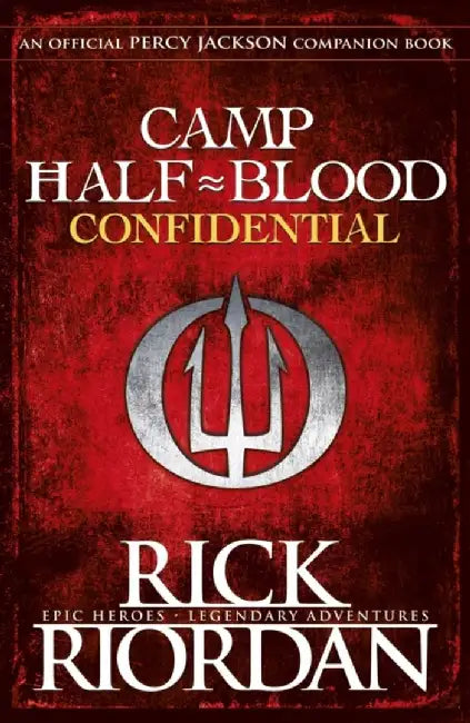 Camp Half-Blood Confidential (Percy Jackson and the Olympians) by Rick Riordan